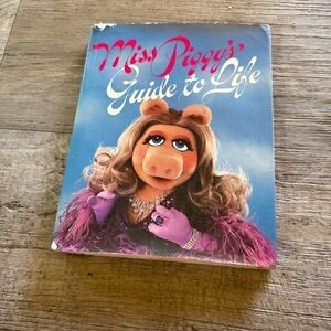 Miss Piggy's Guide to Life Hardcover DJ 5th Printing 1981